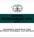Jadwal Pencairan TPG 2017